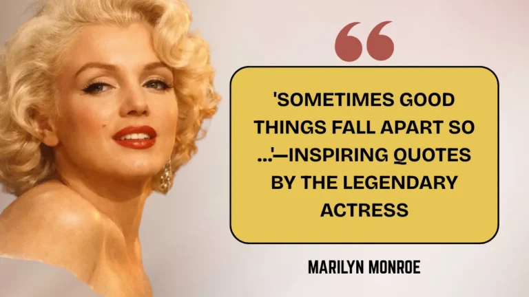 Quote of the Day by Marilyn Monroe