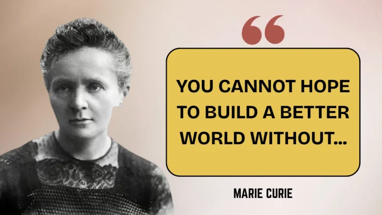 Quote of the day by Marie Curie
